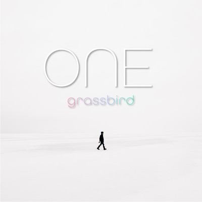 シングル/One/grassbird