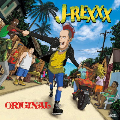 アルバム/ORIGINAL/J-REXXX