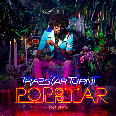 TrapStar Turnt PopStar/PnB Rock
