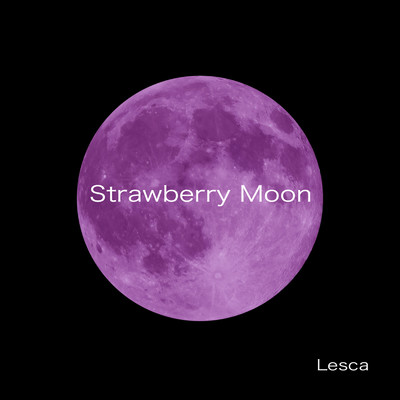 アルバム/Strawberry Moon/Lesca