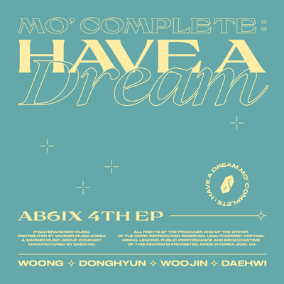 アルバム/MO' COMPLETE: HAVE A DREAM/AB6IX