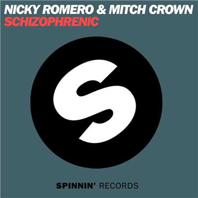 Schizophrenic (DBN Remix)/Nicky Romero & Mitch Crown