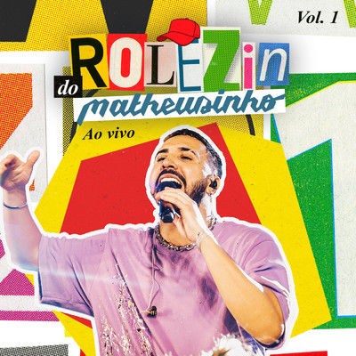 アルバム/Rolezin Do Matheusinho (Ao Vivo ／ Vol. 1)/Matheusinho