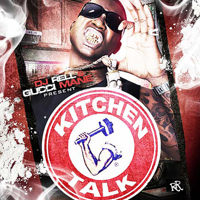 アルバム/Kitchen Talk/Gucci Mane