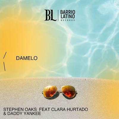 シングル/Damelo (feat. Clara Hurtado & Daddy Yankee)/Stephen Oaks