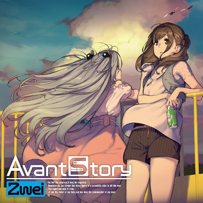 Avant Story(ゲーム『ROBOTICS;NOTES DaSH』OPテーマ)/Zwei