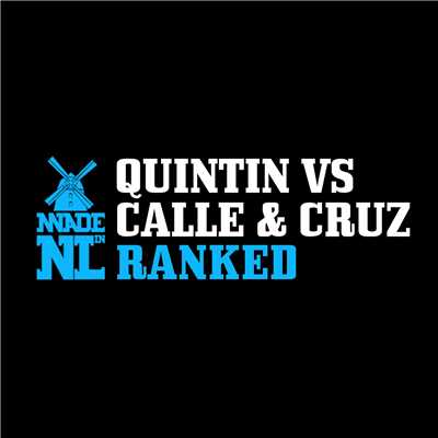 Ranked/Quintin & Calle & Cruz