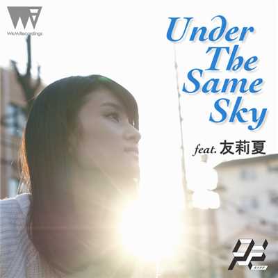 シングル/Under The Same Sky feat. 友莉夏 -English Version-/R.Yamaki Produce Project