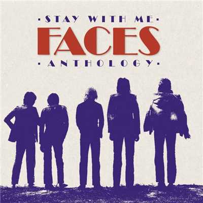アルバム/Stay With Me: The Faces Anthology/Faces