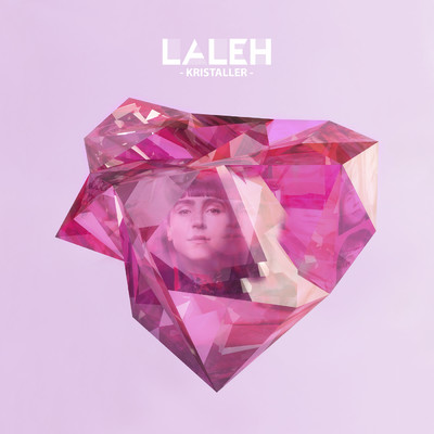 アルバム/Kristaller/Laleh