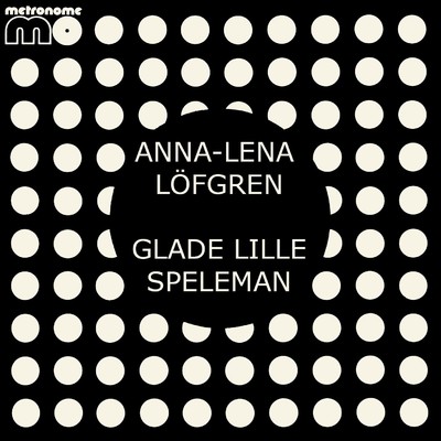 アルバム/Glade lille speleman/Anna-Lena Lofgren