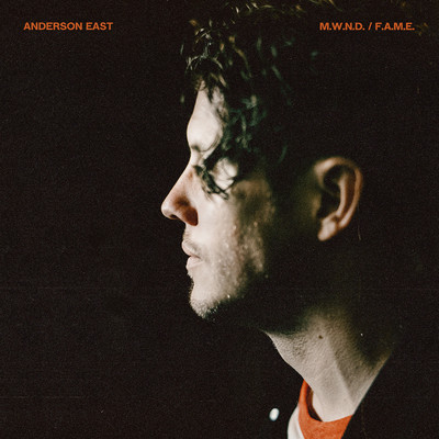 アルバム/M.W.N.D. ／ F.A.M.E./Anderson East