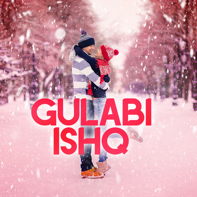 Gulabi Ishq/Various Artists