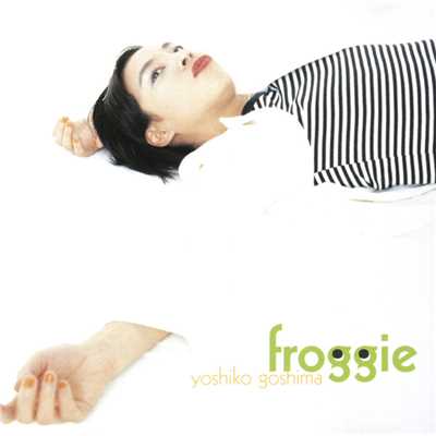 アルバム/Froggie/五島 良子