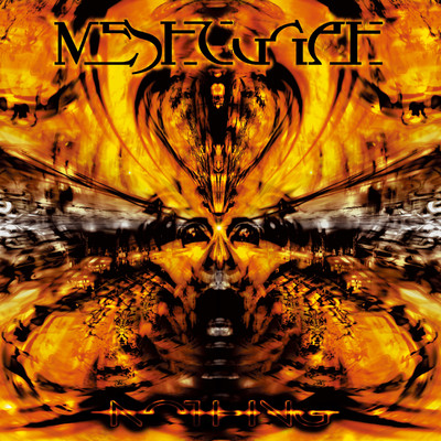 アルバム/Nothing [Japan Edition]/Meshuggah