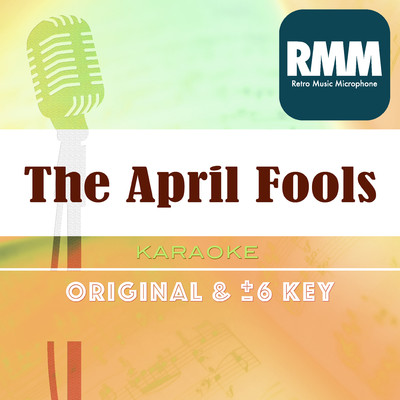The April Fools(retro music karaoke)/Retro Music Microphone