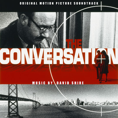 アルバム/The Conversation (Original Motion Picture Soundtrack ／ Remastered 2023)/デイヴィッド・シャイアー