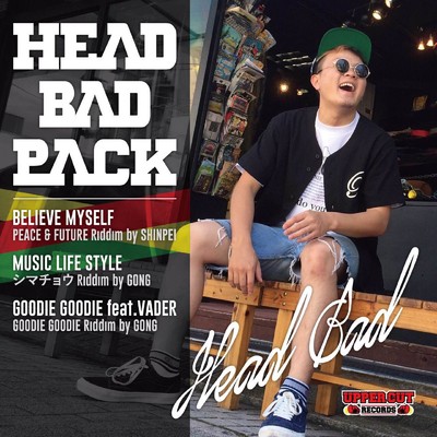 シングル/Goodie Goodie (feat. VADER)/HEAD BAD