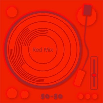 アルバム/Red Mix (House DJ Set)/SO-SO