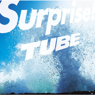 アルバム/Surprise！/TUBE