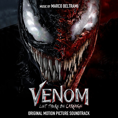 アルバム/Venom: Let There Be Carnage (Original Motion Picture Soundtrack)/Marco Beltrami