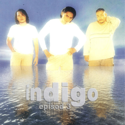 アルバム/Episod 3/Indigo