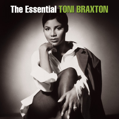 アルバム/The Essential Toni Braxton/トニ・ブラクストン
