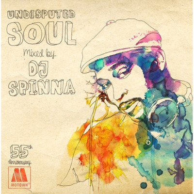アルバム/UNDISPUTED SOUL (mixed by DJ SPINNA)/DJスピナ