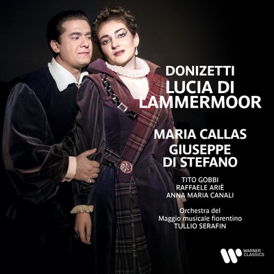 Lucia di Lammermoor, Act 2: ”Chi mi frena in tal momento” (Edgardo, Enrico, Lucia, Raimondo, Arturo, Alisa, Coro)/Maria Callas