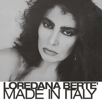 アルバム/Made In Italy (2022 Remastered)/Loredana Berte