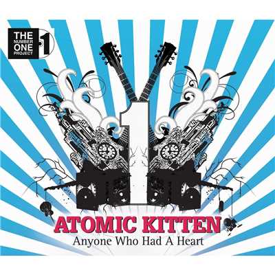 シングル/Anyone Who Had A Heart/Atomic Kitten
