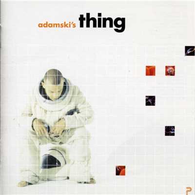 Antibody/Adamski's Thing