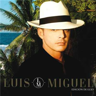 アルバム/Luis Miguel (Edicion De Lujo)/Luis Miguel