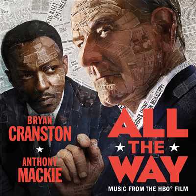 All The Way (Original Motion Picture Soundtrack)/ジェームズニュートン・ハワード