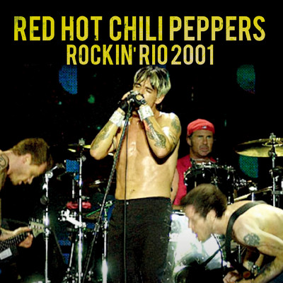 ギヴ・イット・アウェイ (Live)/Red Hot Chili Peppers