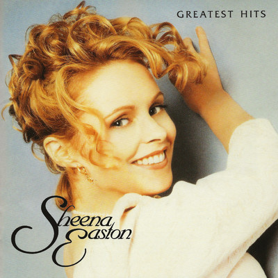 アルバム/Greatest Hits/Sheena Easton