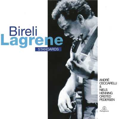 アルバム/standards/Bireli Lagrene