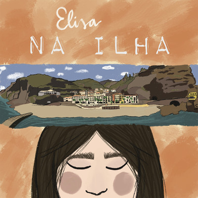 シングル/Na Ilha/Elisa