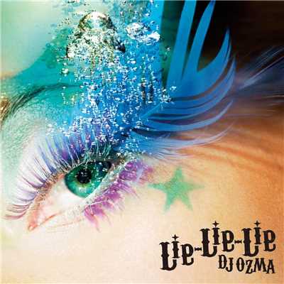 アルバム/Lie-Lie-Lie/DJ OZMA