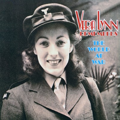 アルバム/Vera Lynn Remembers the World At War (2016 Remastered Version)/Vera Lynn