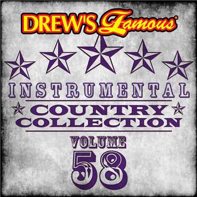 アルバム/Drew's Famous Instrumental Country Collection (Vol. 58)/The Hit Crew