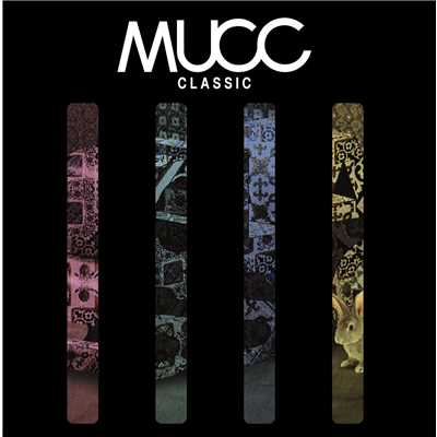 アルバム/CLASSIC/MUCC