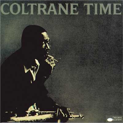 シングル/ライク・サムワン・イン・ラヴ/John Coltrane