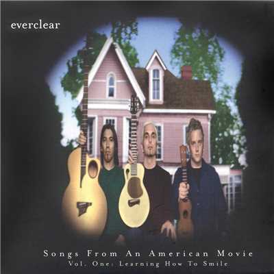 アルバム/Songs From An American Movie: Learning How To Smile/Everclear