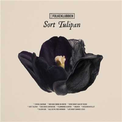 アルバム/Sort Tulipan/Folkeklubben