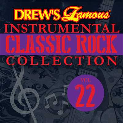 Drew's Famous Instrumental Classic Rock Collection (Vol. 22)/The Hit Crew