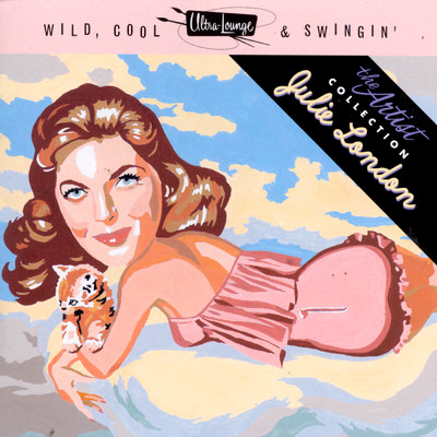 アルバム/Wild, Cool & Swingin'/ジュリー・ロンドン