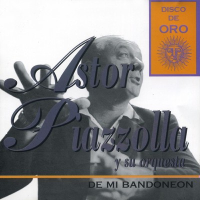 シングル/クリオージョの誇り/Astor Piazzolla