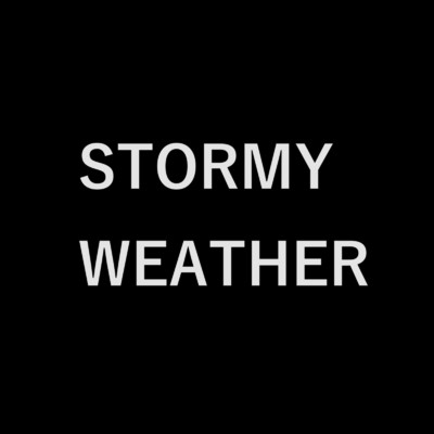 シングル/Stormy Weather/V10