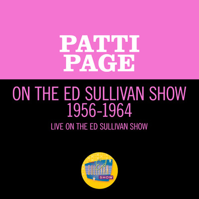 アルバム/Patti Page On The Ed Sullivan Show 1956-1964/Patti Page